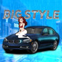 Big Style (Explicit)