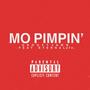 Mo Pimpin' (feat. Eternal274) [Explicit]