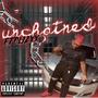 UNCHAINED (Explicit)