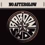 No Afterglow