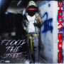 Flood The Streets Pt 2 (Explicit)