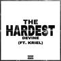 The Hardest (feat. Kriel) [Nitta Remix] [Explicit]