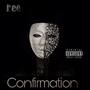 Confirmation (Explicit)