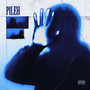 Pileh (Explicit)