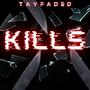 Kills (Explicit)