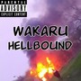 Hellbound (Explicit)