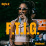 F.T.I.G. (Explicit)