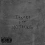 THANKS FOR NOTHING (Explicit)