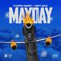 Mayday (Explicit)