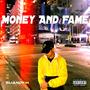 Money And Fame (Explicit)