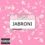 Jabroni (Explicit)