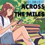 Across The Miles (feat. CATY)