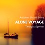 ALONE VOYAGE