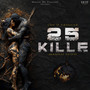 25 Kille (Touch Thalaiva)