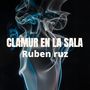 Clamur En la Sala