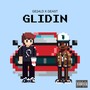 Glidin (Explicit)