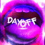 Day Off (Explicit)