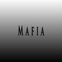 Mafia (feat. MVXIMUM BEATZ)