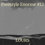 Freestyle Enorme #12 (Explicit)
