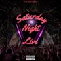 Saturday Night Live (Explicit)