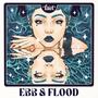 Ebb & Flood (Explicit)