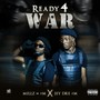 Ready For War (feat. Jey Dre Zm)