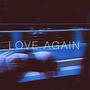 LOVE AGAIN