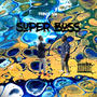 Super Boss (Explicit)