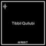 DJ Tibbil Qullubi