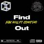 Find out (feat. Csmit540) [Explicit]