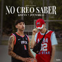 No Creo Saber