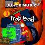 Trap Bag (2Deep The Gang) [Explicit]