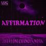 AFFIRMATION (feat. MÖRK)