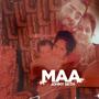 Maa (Explicit)