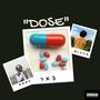 Dose (Explicit)