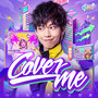 Cover me