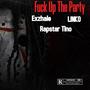 **** Up The Party (Explicit)