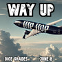 Way Up (Explicit)
