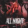 All Night (Explicit)