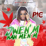 Jwen'm Nan Men'm (Explicit)