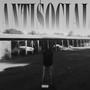 ANTI$0CIAL (Explicit)
