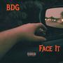 Face It (Explicit)