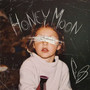 HONEYMOON (Explicit)