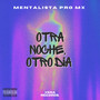 Otra Noche, Otro Día (Explicit)