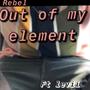 Out Of My Element (Explicit)