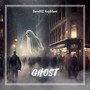 Ghost (Explicit)