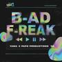 Bad Freak