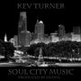 Soul City Music (Explicit)