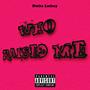 Who raised me (Explicit)