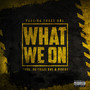 What We On (Explicit)